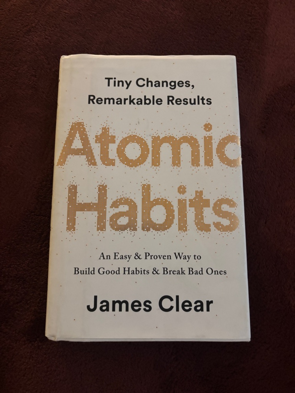 Atomic Habits by James Clear